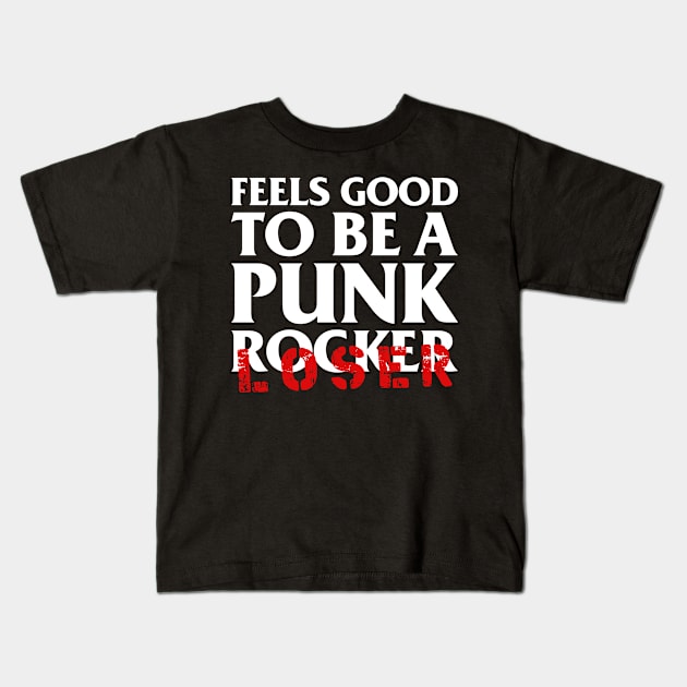 Feels good to be a punk Kids T-Shirt by Aprilskies